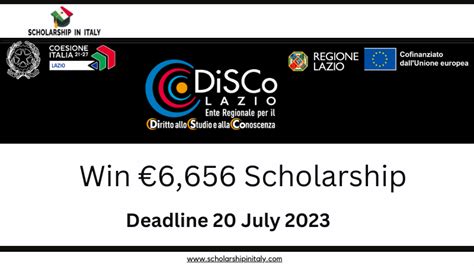 lazio disco scholarship 2023-24 deadline  (CET)Scholarship Description + DiSCo financially supports those who enroll in a University or an Institution of Higher Education in Art, Dance and Music (AFAM) with registered office in Lazio during the study path, up to the highest levels of education